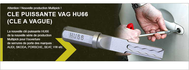 Multipick clé puissante VAG HU66 (clé à vague)
